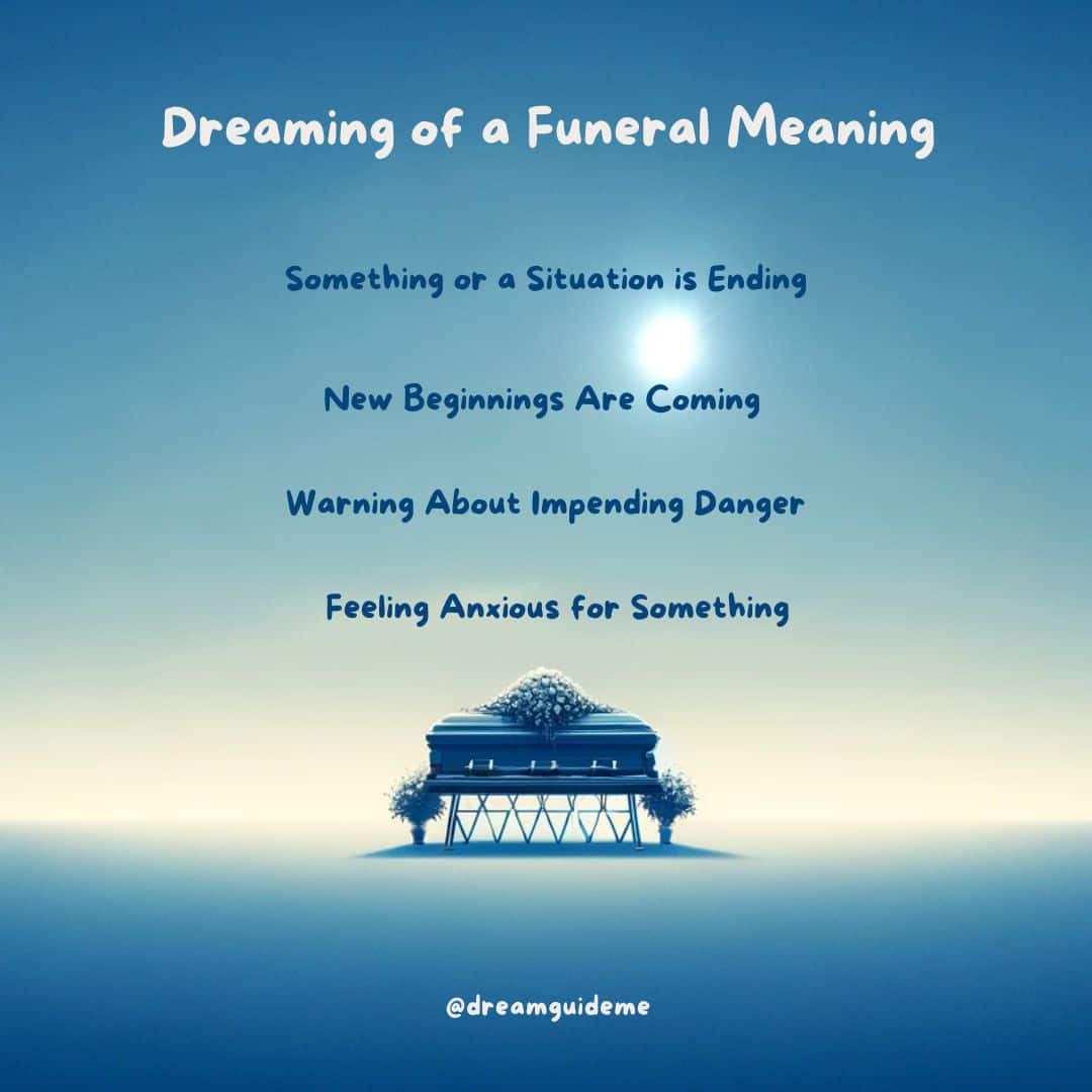 Dreaming of a Funeral Meaning